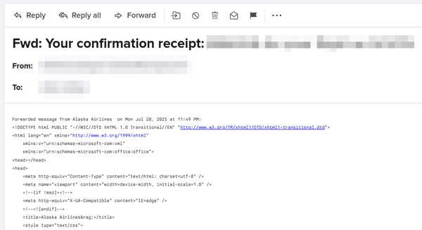 A screenshot of a mail client showing an attempt to forward a flight itinerary, but the contents are a bunch of raw HTML.
